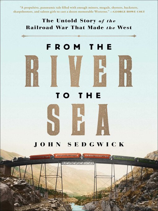 Title details for From the River to the Sea by John Sedgwick - Wait list